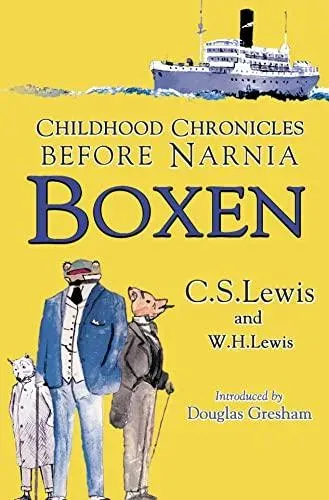 BOXEN CHRONICLES BEFORE NARNIA : Childhood Chronicles Before Narnia