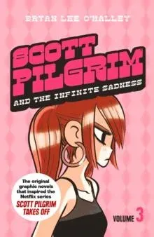 SCOTT PILGRIM INFINITE SADNESS : Volume 3
