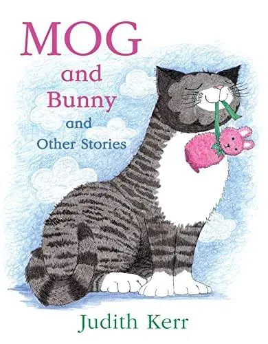 MOG & BUNNY & OTHER STORIES PB