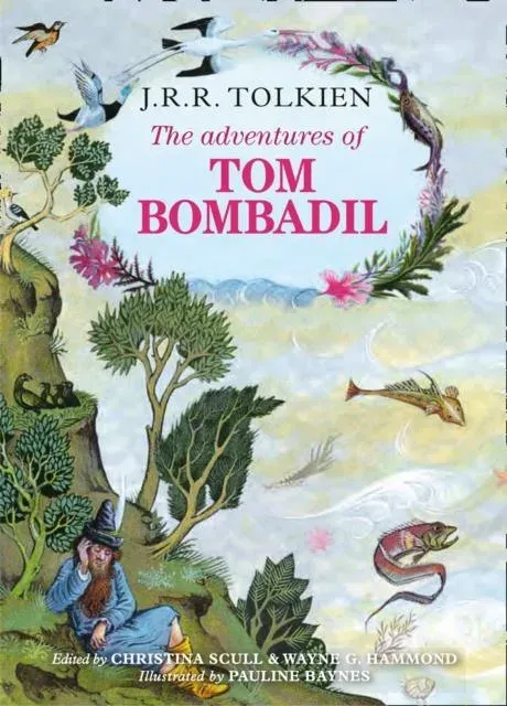 ADVENTURES OF TOM BOMBADIL HB