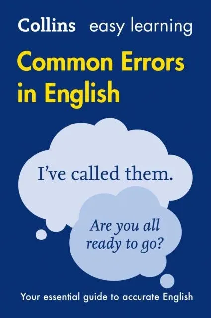 COMMON ERRORS IN ENG SECOND PB : Your essential guide to accurate English