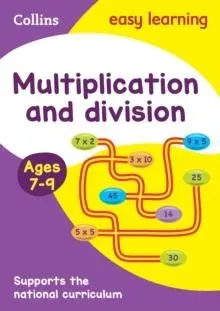 EASY LEARN MULTIPLIC AGE 7-9 : Ideal for home learning