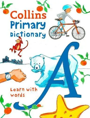 PRIMARY DICTIONARY PB : Illustrated dictionary for ages 7+