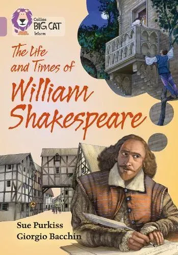 Life and Times of William Shakespeare