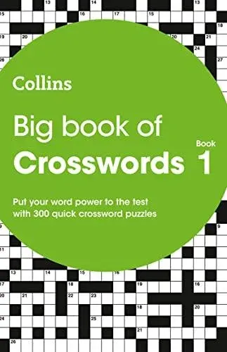 BIG BOOK CROSSWORDS BK 1 : 300 quick crossword puzzles