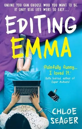 Editing Emma: Online you can choose who you want to be. If only real life were so easy...