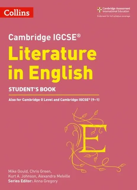 Cambridge IGCSE™ Literature in English Student’s Book