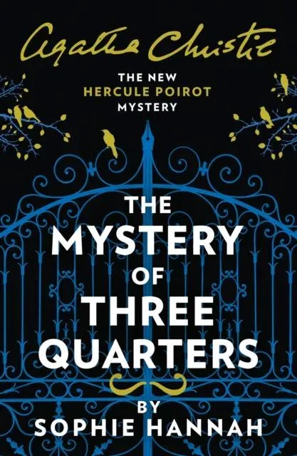 MYSTERY OF THREE_NEW HERCUL PB : The New Hercule Poirot Mystery