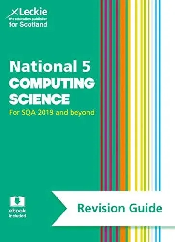 National 5 Computing Science Revision Guide