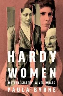 HARDY WOMEN HB : Mother, Sisters, Wives, Muses