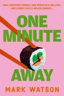 ONE MINUTE AWAY HB
