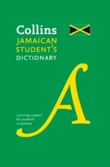 Collins Jamaican Student’s Dictionary