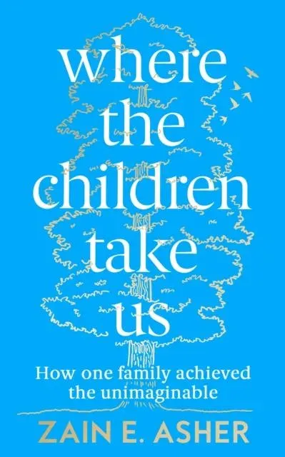 Where the Children Take Us