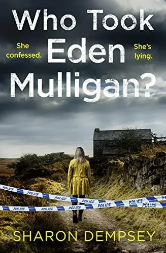 Who Took Eden Mulligan?