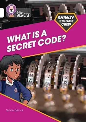 Shinoy and the Chaos Crew: What is a secret code?