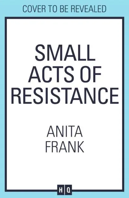 SMALL ACTS OF RESISTANCE HB
