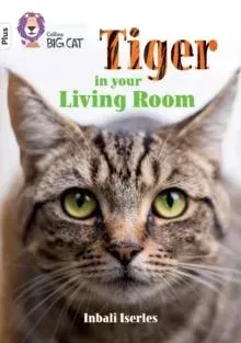 Tiger in Your Living Room