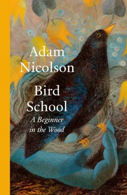 BIRD SCHOOL HB : A Beginner in the Wood