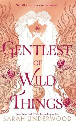 GENTLEST OF WILD THINGS PB