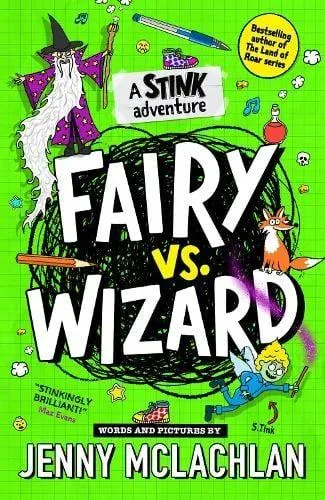 STINK FAIRY VS WIZARD_STINK PB : A Stink Adventure