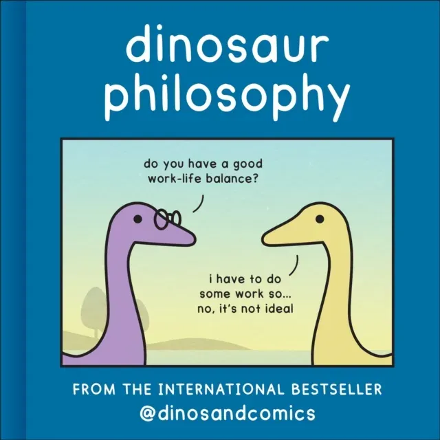 DINOSAUR PHILOSOPHY HB