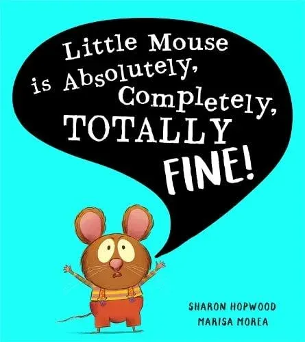 LITTLE MOUSE IS ABSOLUTELY PB