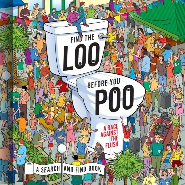 FIND LOO BEFORE YOU POO HB : A Race Against the Flush