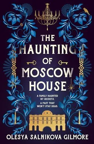 HAUNTING OF MOSCOW HOUSE HB
