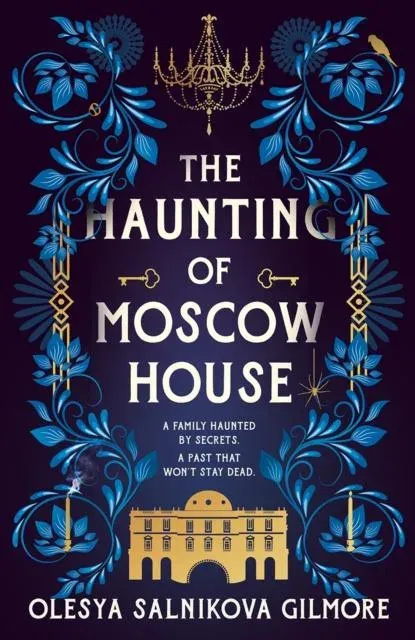 HAUNTING OF MOSCOW HOUSE PB