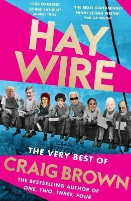 HAYWIRE PB : The Best of Craig Brown