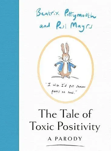 Tale of Toxic Positivity