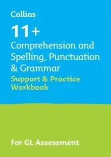 11_11 COMPREHENSION & SPELLING : For the GL Assessment 2026 tests
