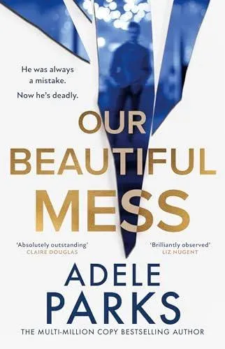 OUR BEAUTIFUL MESS HB