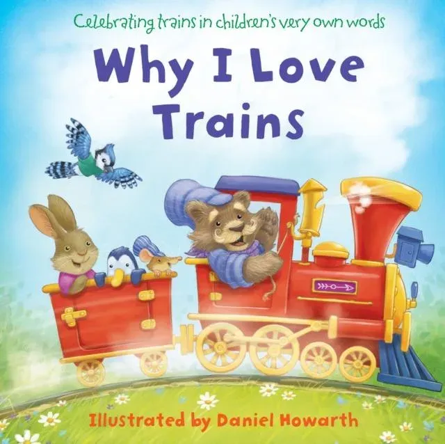 WHY I LOVE TRAINS BRD