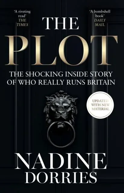 PLOT PB : The Shocking Inside Story of Who Really Runs Britain