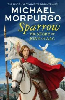 SPARROW PB : The Story of Joan of Arc