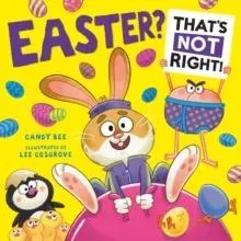 EASTER THATS NOT RIGHT PB