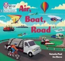 Air, Boat, Road