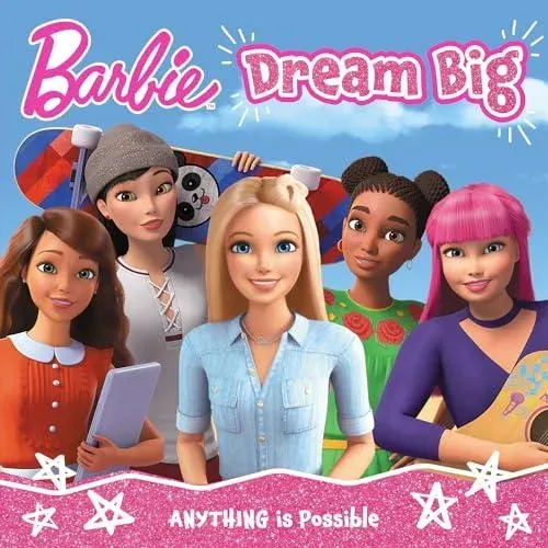 BARBIE DREAM BIG PICTURE BK PB