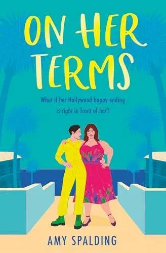 ON HER TERMS_OUT IN HOLLYW3 PB