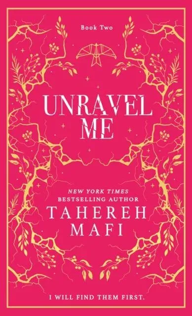 UNRAVEL ME_SHATTER ME HB