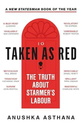 TAKEN AS RED PB : The Truth About Starmer's Labour