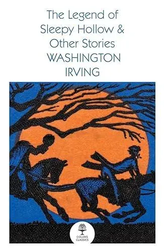 Legend of Sleepy Hollow and Other Stories