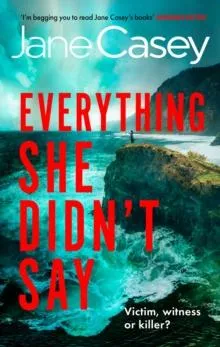 Everything She Didn't Say