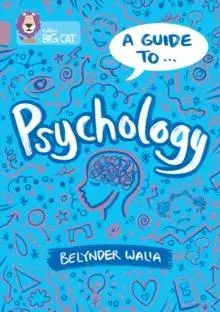 Guide to: Psychology