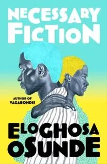 NECESSARY FICTION HB