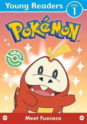 Pokemon Young Readers Level 1: Meet Fuecoco