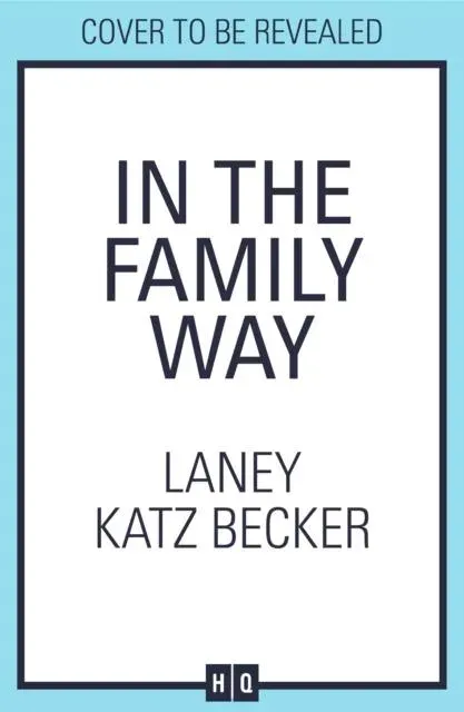 IN FAMILY WAY HB