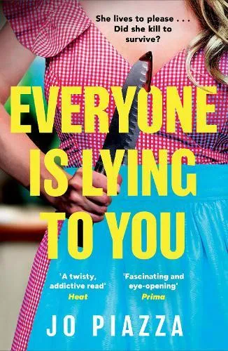 EVERYONE IS LYING TO YOU PB