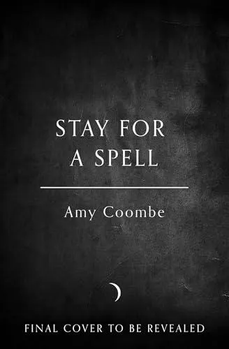 STAY FOR SPELL HB